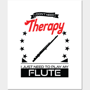 Flute - Better Than Therapy Gift For Flutists Posters and Art